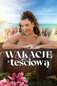 Plakat — Wakacje z teściową