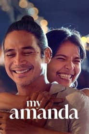My Amanda (2021) 720p HDRip Pinoy Movie Watch Online