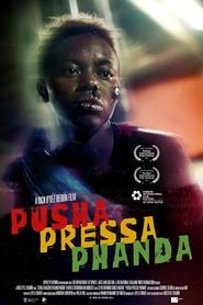 Poster Pusha Pressa Phanda