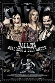 Ballata dell'odio e dell'amore (2010)