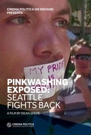 Poster Pinkwashing Exposed: Seattle Fights Back! 2015