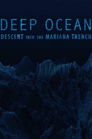 Poster Deep Ocean: Descent into the Mariana Trench 2018