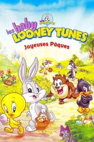 Les Baby Looney Tunes - Joyeuses Pâques streaming
