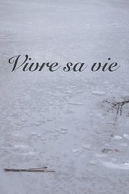 Vivre Sa Vie (2013)