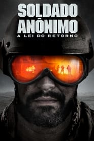 Assistir Soldado Anônimo: Lei do Retorno Online HD