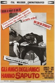 Gli amici degli amici hanno saputo 1973 Безплатен неограничен достъп