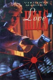 Love Kills постер