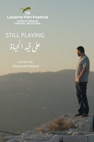 Poster Still Playing 