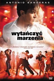 poland Wytańczyć marzenia 2006 Cały Film online