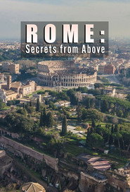 Rome: Secrets From Above