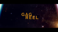 Gag Reel