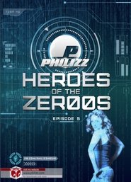 Poster Heroes Of The Zer00s - Episode 5 2018