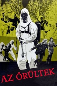 Az őrültek 1973 Teljes Film Magyarul Online