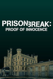 Prison Break: Proof of Innocence (2006)