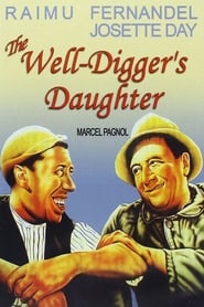 The Well-Digger's Daughter постер