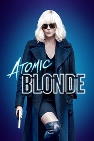 Poster Atomic Blonde 2017