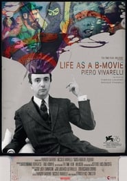 Poster Life as a B-Movie: Piero Vivarelli