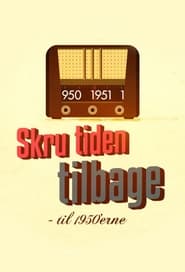 Skru Tiden Tilbage poster