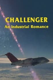 Poster Challenger: An Industrial Romance