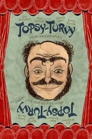 Topsy-Turvy - Auf den Kopf gestellt