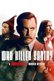 Poster Who Killed Santa? A Murderville Murder Mystery