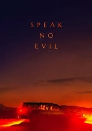 Speak No Evil 2022 | WEBRip 1080p 720p Full Movie