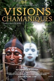 Shamanic Visions: Forgotten Territories (2020)