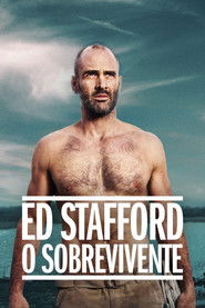 Assistir Ed Stafford: O Sobrevivente: Temporada 1 dublado