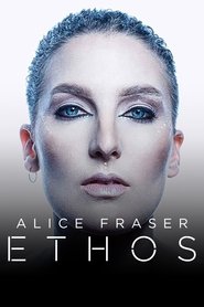 Poster Alice Fraser: Ethos 2019