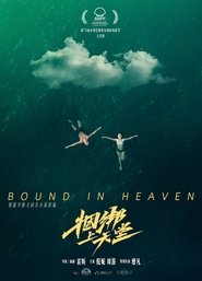 Bound in Heaven Bound in Heaven