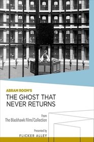 The Ghost That Never Returns