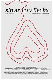 Sin arco y flecha (2023)