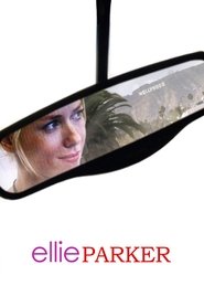 Ellie Parker (2005)