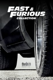 Fiche et filmographie de The Fast and the Furious Collection