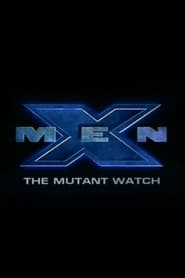 Poster X-Men: The Mutant Watch