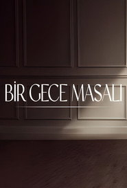 Bir Gece Masalı: Season 1