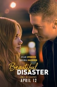 مشاهدة فيلم Beautiful Disaster 2023 مترجم