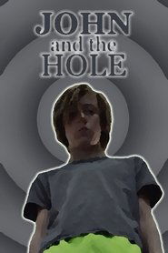 John and the Hole (2021)