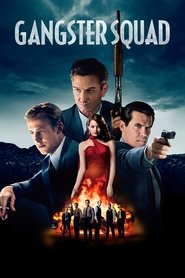 Gangster Squad / Οι Διώκτες του Εγκλήματος (2013)