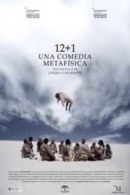 Poster 12 + 1, una comedia metafísica