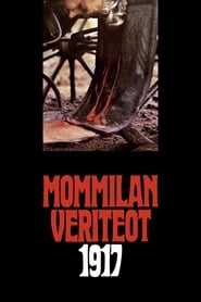 Mommilan veriteot 1917 streaming