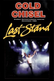 Cold Chisel: Last Stand