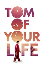 Tom of Your Life постер