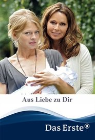 Poster Aus Liebe zu Dir 2012