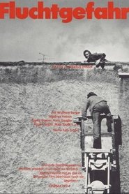 Fluchtgefahr) Fluchtgefahr (1974)