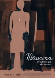 Maurina, O Outono Que Não Acabou