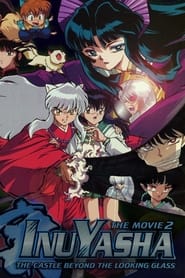 Inuyasha the Movie 2: The Castle Beyond the Looking Glass постер