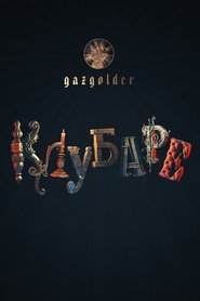 Gazgolder. Clubare