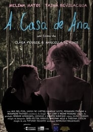 katso A Casa de Ana elokuvia ilmaiseksi