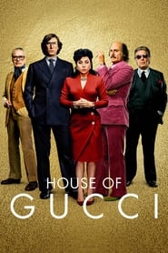 HOUSE OF GUCCI (2021) เฮาส์ ออฟ กุชชี่